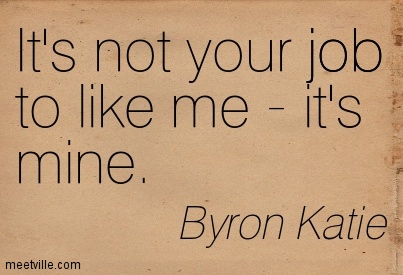 Quotation-Byron-Katie-relationships-job-friendship-Meetville-Quotes-168433